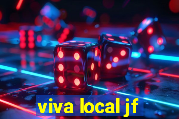 viva local jf